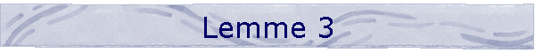 Lemme 3