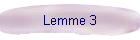 Lemme 3