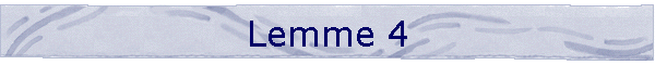 Lemme 4