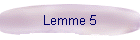 Lemme 5